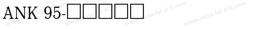 ANK 95字体转换